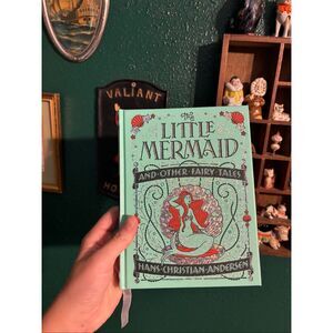 The Little Mermaid and Other Fairy Tales by Hans Christian Anderson
